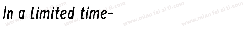 In a Limited time字体转换